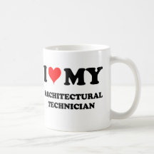 J'aime mon technicien architectural tasse