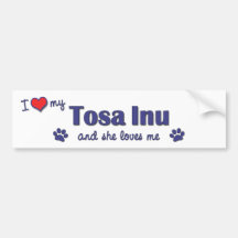 J'aime mon Tosa Inu (le chien femelle) Adhésif Pour Voiture