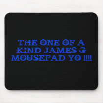 JAMES G MOUSEPAD