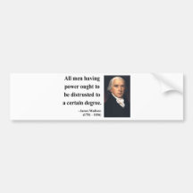 James Madison Quote 1b Bumper Sticker