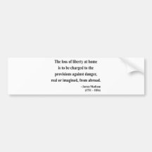 James Madison Quote 3a Bumper Sticker