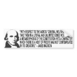 James Madison Quote Bumper Sticker