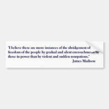 James Madison Quote Bumper Sticker