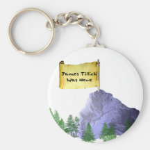 James Tillich Was Here Keychain