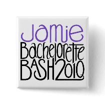 Jamie Bachelorette Bash 2010 Pinback Buttons