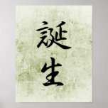Japanese Kanji for Birth - Tanjou Poster