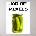 Jar of pixels posters