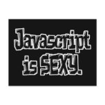 javascript is sexy postcard