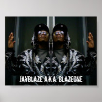 JayBlaze a.k.a. BlazeOne Poster