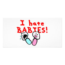 Je déteste des bébés ! cartes de vœux avec photo