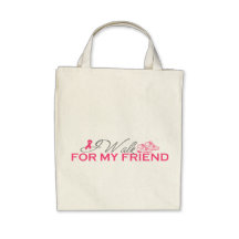 Je marche pour mon ami (le ruban rose) sac