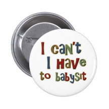 Je me biseaute dois garder les enfants badge