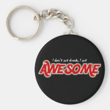 Je ne m'obtiens pas ivre obtiens le keychain impre porte-clé