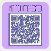 Je ne suis pas intéressé avec le code de QR Adhésifs