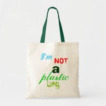Je ne suis pas un sachet en plastique - fourre-tou