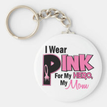 Je porte le rose pour mon CANCER DU SEIN de la mam Porte-clefs