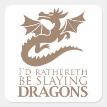 Je Rathereth massacrerais des dragons Autocollant