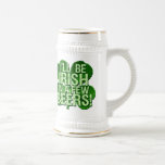 Je serai irlandais en peu de bières tasse à café