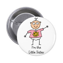 Je suis le bouton de petite soeur badge avec épingle