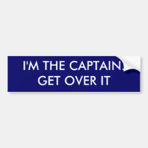 Je suis le capitaine. Obtenez au-dessus de lui - d Adhésifs Pour Voiture
