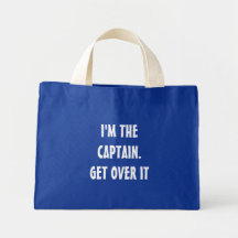 Je suis le capitaine. Obtenez au-dessus de lui - d Sac Fourre-tout