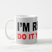 Je SUIS RETIRÉ Mug