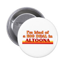Je suis un peu une AFFAIRE à Altoona Badge Avec Épingle