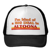 Je suis un peu une AFFAIRE à Altoona Casquette