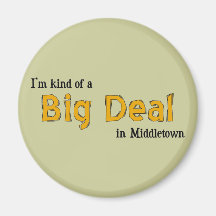 Je suis un peu une affaire dans Middletown Magnets Pour Réfrigérateur