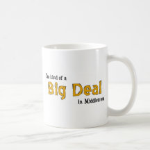 Je suis un peu une affaire dans Middletown Tasse