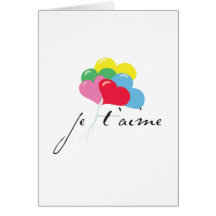 Je' taime (I love you) Greeting Cards