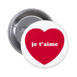 JE T'AIME PINBACK BUTTONS