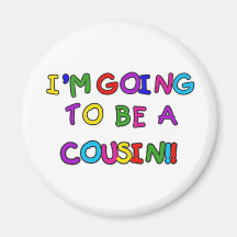 Je vais être un cousin aimants