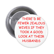 jealous wives buttons