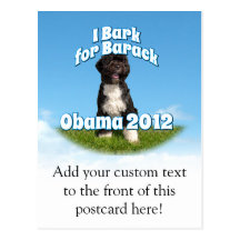 J'écorce pour Barack, BO le premier chien Obama Carte Postale