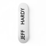 JEFF, HARDY skateboards