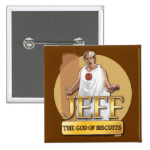 Jeff - The God of Biscuits Pin