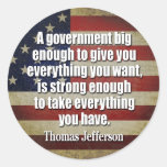 Jefferson: Big Governement will take everything... Sticker
