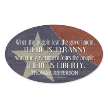 Jefferson Quote on Liberty and Tyranny Oval Stickers