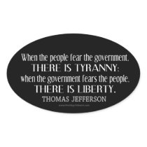 Jefferson Quote on Liberty and Tyranny Sticker