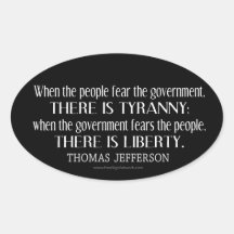 Jefferson Quote on Liberty and Tyranny Sticker