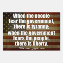Jefferson Quote on Liberty and Tyranny Yard Sign