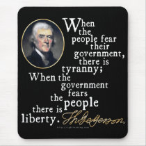 Jefferson Tyranny-Liberty Quote Mousepads