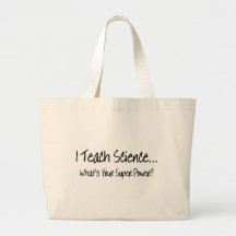 J'enseigne à la Science ce qui est votre super pou Sac
