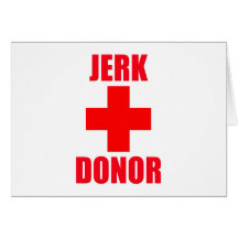 Jerk Donor Card