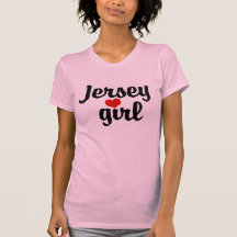 Jersey Girl T-shirts
