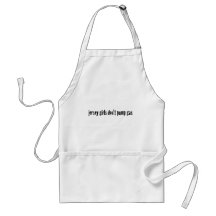 Jersey Girls Don'T Pump Gas Apron