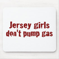 Jersey Girls Don'T Pump Gas (New) Use Mat