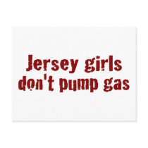 Jersey Girls Don'T Pump Gas (New) Post Cards