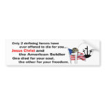 Jesus Christ and the American Soldier 2nd version bumper stickers